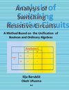 Analysis of Switching Resistive Circuits