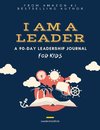 I AM A LEADER