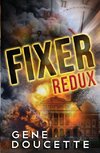 Fixer Redux