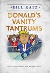 Donald's Vanity Tantrums