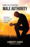 Understanding Male Authority