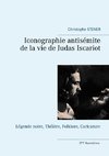 Iconographie antisémite de la vie de Judas Iscariot