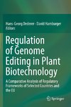 Regulation of Genome Editing in Plant Biotechnology