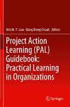 Project Action Learning (PAL) Guidebook: Practical Learning in Organizations