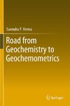 Road from Geochemistry to Geochemometrics