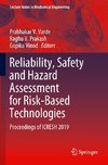 Reliability, Safety and Hazard Assessment for Risk-Based Technologies