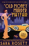 An Old Money Murder in Mayfair