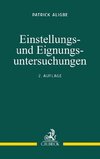 Einstellungs- und Eignungsuntersuchungen