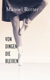 Von Dingen, die bleiben