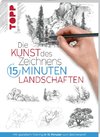 Die Kunst des Zeichnens 15 Minuten - Landschaften