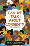 Can We Talk About Consent?