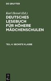 Deutsches Lesebuch für höhere Mädchenschulen, Teil 4, Sechste Klasse