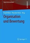 Organisation und Bewertung