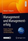 Management und Managementerfolg