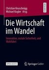 Die Wirtschaft im Wandel