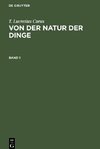 Von der Natur der Dinge, Band 1