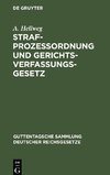 Strafprozeßordnung und Gerichtsverfassungsgesetz