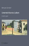 Unerreichbares Leben