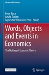 Words, Objects and Events in Economics