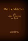 Die Lehrbücher des Alten Testaments der Bibel