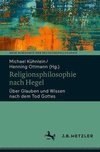 Religionsphilosophie nach Hegel