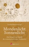 Mondenlicht - Sonnenlicht