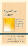 Algorithmic Culture