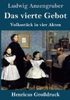 Das vierte Gebot (Großdruck)