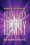 Your Holy Identity