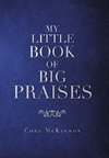 My Little Book of Big  Praises