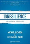 Isresilience: What Israelis Can Teach the World