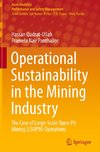 Operational Sustainability in the Mining Industry