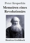 Memoiren eines Revolutionärs (Großdruck)