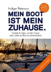 Mein Boot ist mein Zuhause