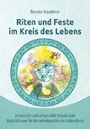 Riten und Feste im Kreis des Lebens