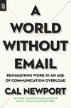 A World Without Email