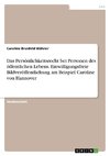 Das Persönlichkeitsrecht bei Personen des öffentlichen Lebens. Einwilligungsfreie Bildveröffentlichung am Beispiel Caroline von Hannover