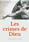 Les Crimes de Dieu