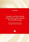 Frontiers and New Trends in the Science of Fermented Food and Beverages