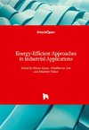 Energy-Efficient Approaches in Industrial Applications