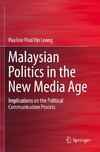 Malaysian Politics in the New Media Age