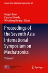 Proceedings of the Seventh Asia International Symposium on Mechatronics