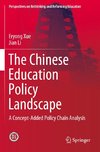 The Chinese Education Policy Landscape