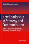 New Leadership in Strategy and Communication