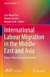 International Labour Migration in the Middle East and Asia