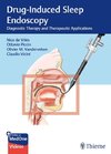 Drug-Induced Sleep Endoscopy