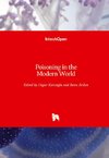 Poisoning in the Modern World