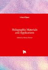 Holographic Materials and Applications