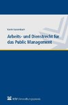 Arbeits- und Dienstrecht für das Public Management