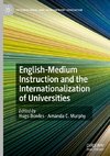 English-Medium Instruction and the Internationalization of Universities